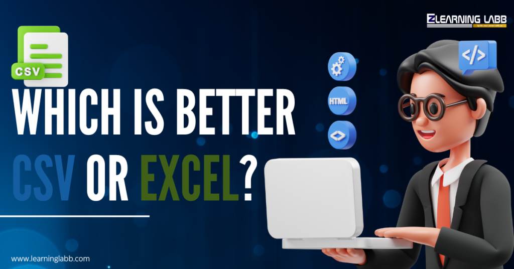 Which Is Better CSV Or Excel