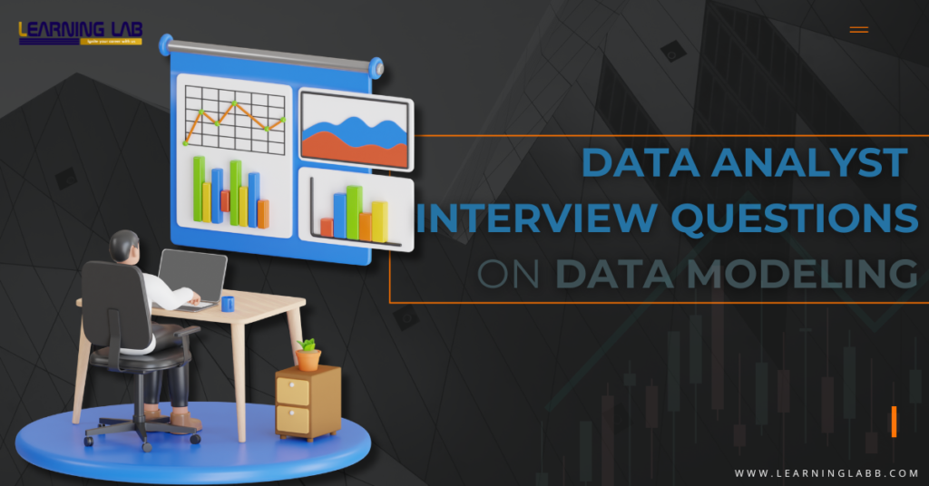 Data Analyst Interview Questions On Data Modeling