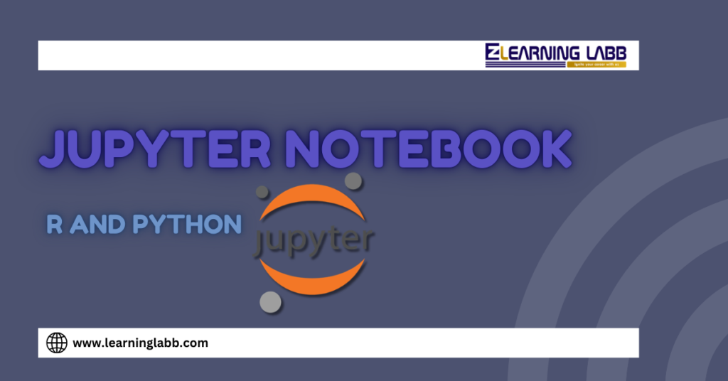 Jupyter Notebook R and Python: Advantages, Data Visualization And Sharing Variables