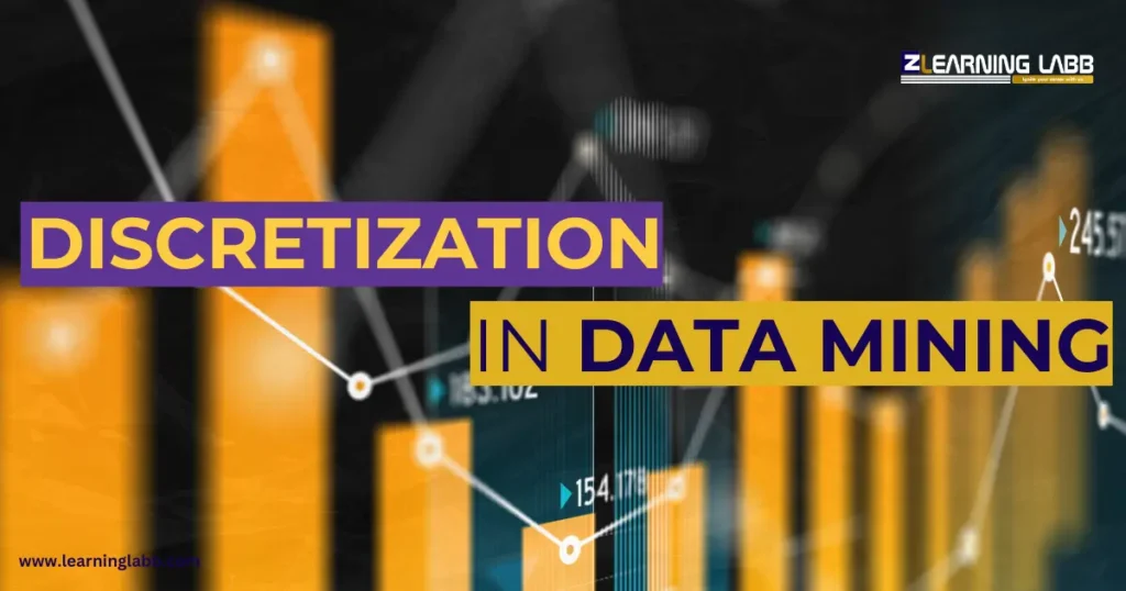 Discretization In Data Mining