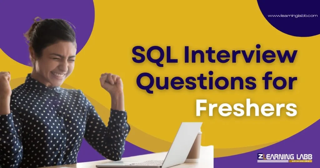 Top 35+ SQL Interview Questions for Freshers