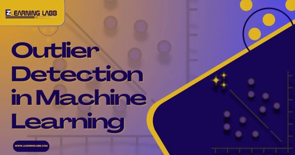 Outlier Detection in Machine Learning