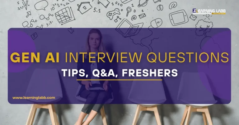 Gen AI Interview Questions: Top AI Interview Questions and Answers for Freshers